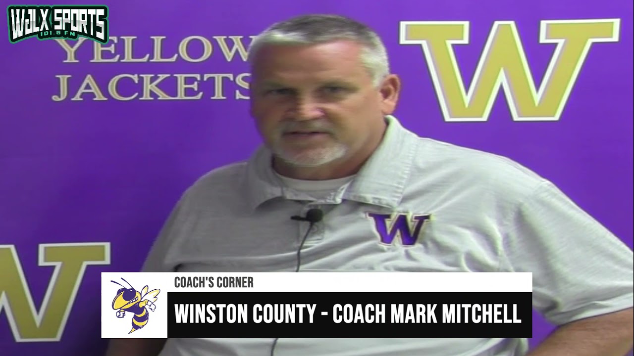 “COACH’S CORNER” with Winston County Coach Mark Mitchell