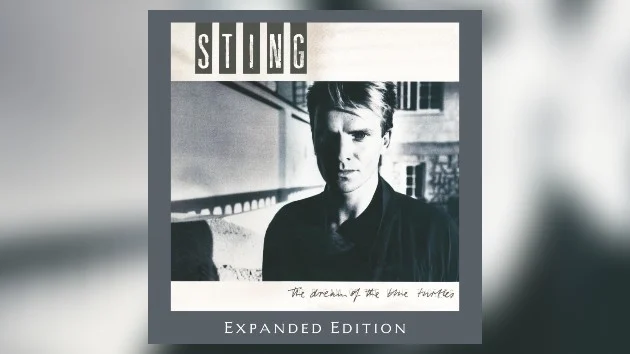 Sting releases expanded edition of 'The Dream of the Blue