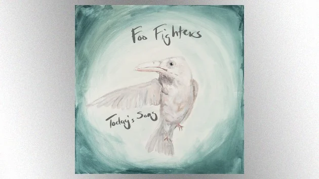 Foo Fighters drop new single, ‘Today’s Song’
