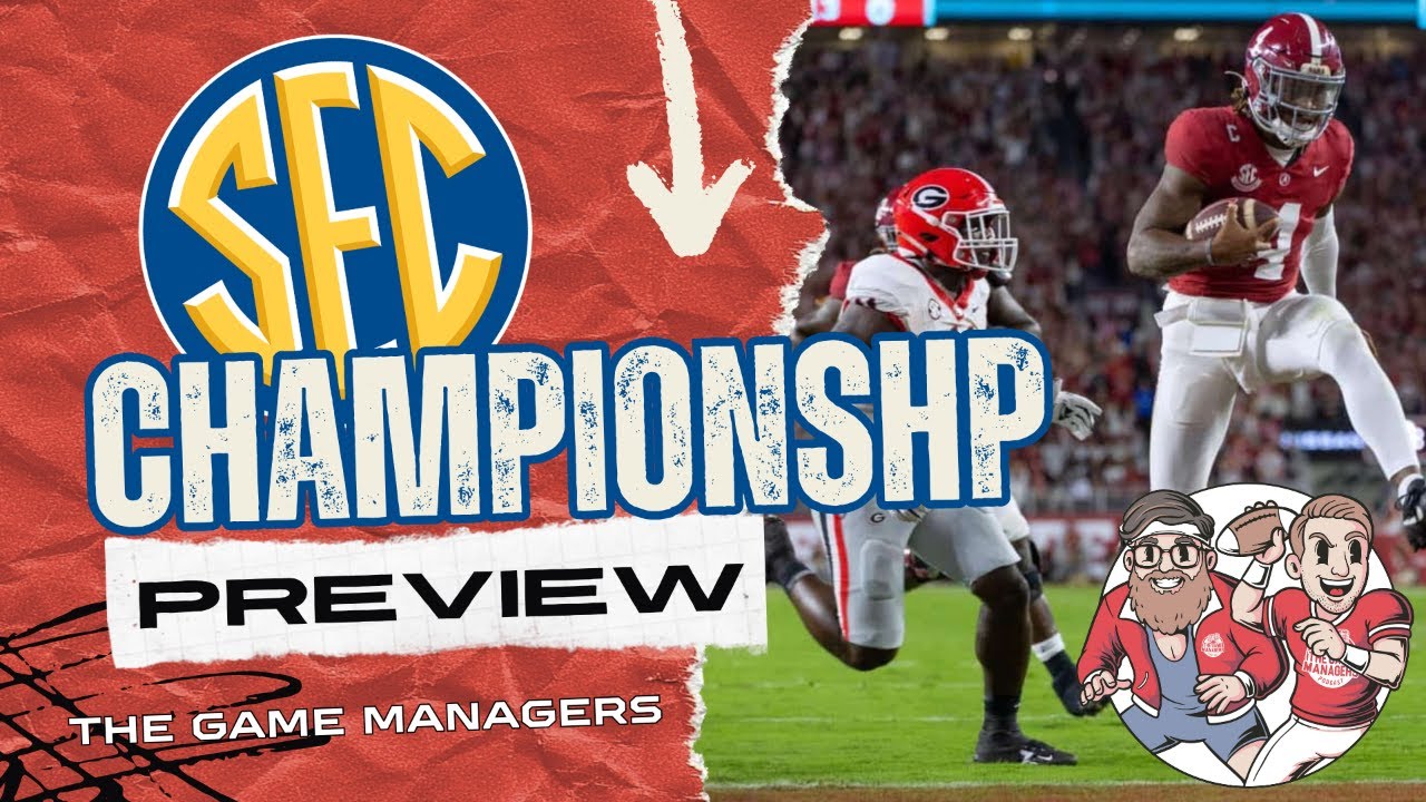 The Game Managers: SEC Championship 2025 Preview